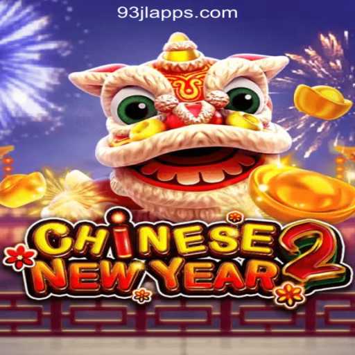 Discover the Excitement of CHINESENEWYEAR2 at 93JL.COM Online Casino Philippines